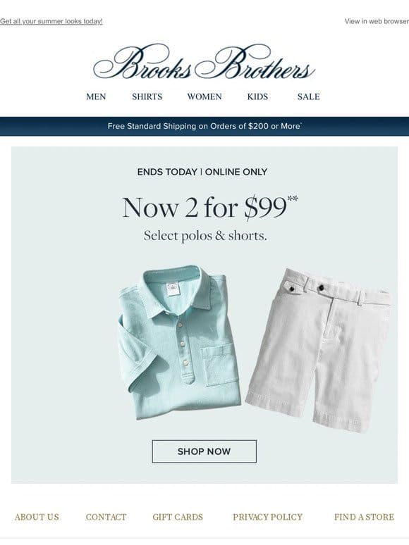 Last day: 2 polos & shorts for $99