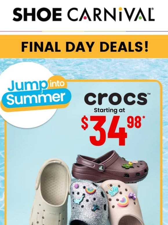 Last day to get Crocs & HEYDUDE starting at $34.98!