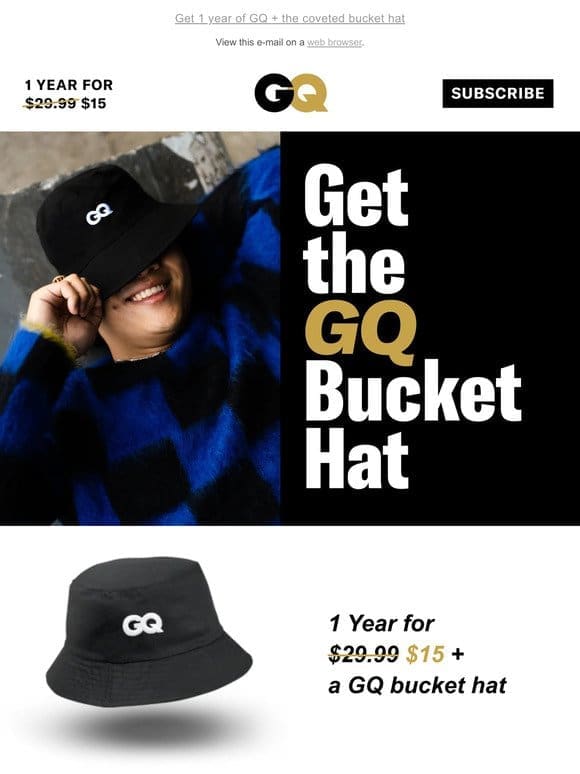 Limited-time only! Get the GQ bucket hat