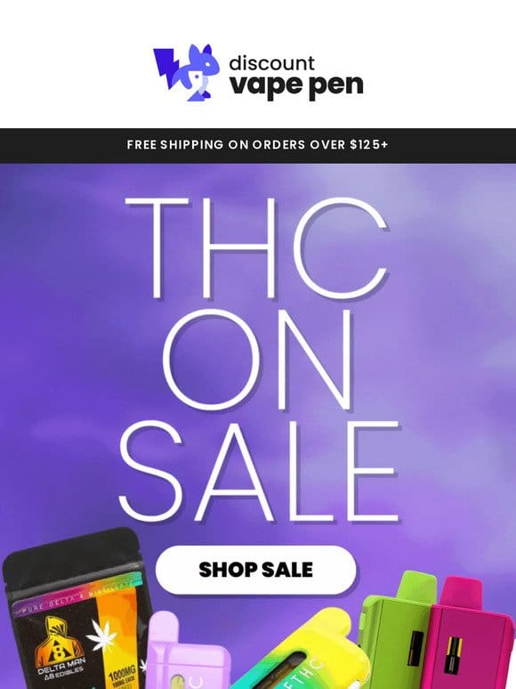 Low Prices on THC