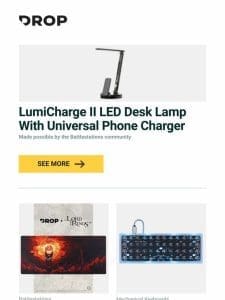 LumiCharge II LED Desk Lamp With Universal Phone Charger， Drop + The Lord of the Rings? Barad-d?r? Desk Mat， Drop + OLKB Planck Mechanical Keyboard Kit V7 and more…