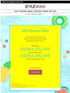 MID SEASON SALE – Make your move