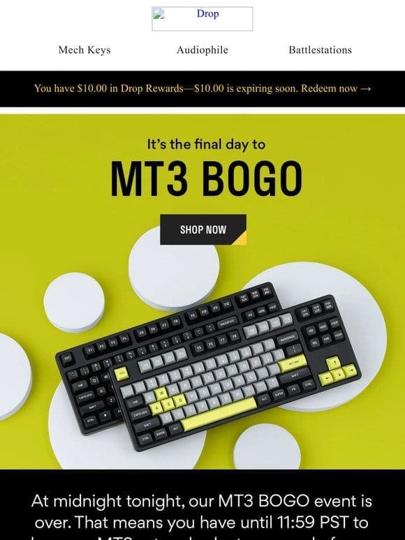 MT3 BOGO is going， going…