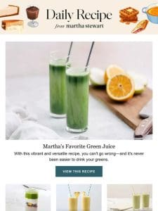 Martha’s Favorite Green Juice