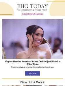 Meghan Markle’s American Riviera Orchard Just Hinted at 2 New Items