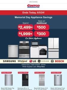 Memorial Day Appliance Savings End TONIGHT!