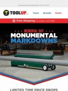 Memorial Day Monumental Markdowns! Get up to 70% OFF!