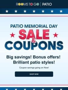 Memorial Day Patio Sale coupons are LIVE!