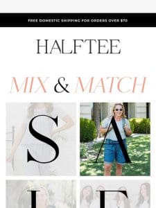 Mix & Match Sale