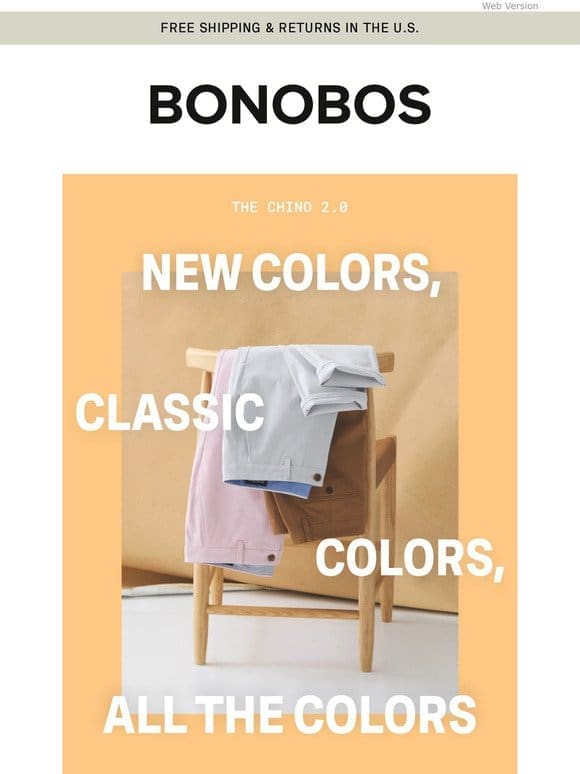 NEW COLORS: The Chino 2.0