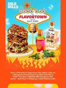 NEW! Guy Fieri Margarita Kits For Father’s Day!