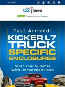 New Arrival Alert: Kicker L7 Truck Enclosures for Epic Summer Sound!