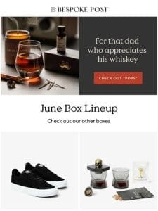 New June Box for Dads That Love Their Whiskey