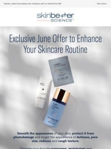 New June Gift with Purchase， Up to $136 Value