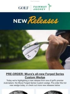 New Miura Forged Series wedges just dropped!