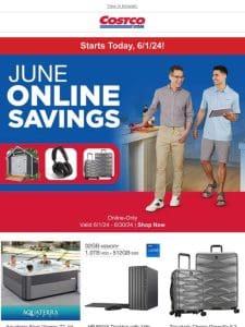 New Month， New Savings! June Online Savings Starts Today!