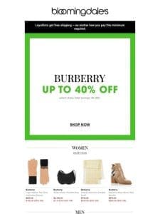 New styles added! Up to 40% off Burberry
