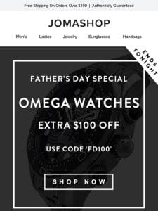 OMEGA WATCHES SALE: Extra $100 Off!