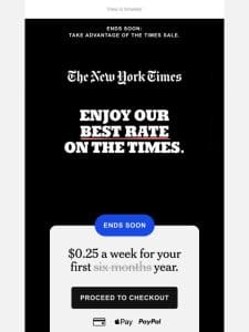 Offer alert: The Times Sale ends soon.