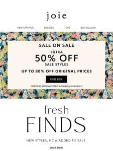 On-sale items get an extra 50% off