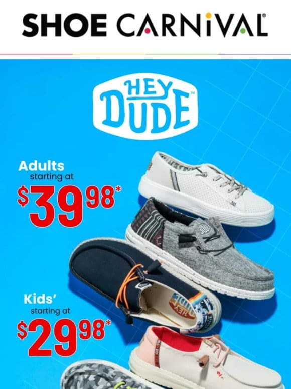 Open for HEYDUDE starting at $29.98