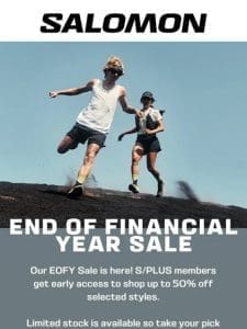 Our EOFY sale is here!