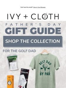 Our Father’s Day Gift Guide is HERE!