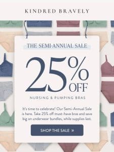 Our Semi-Annual Sale is here!