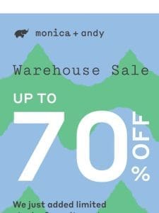 ? Our Warehouse Sale Site — Up to 70% OFF