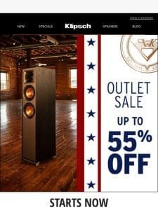 POWER UP YOUR SAVINGS | Klipsch Outlet Sale Starts Now!