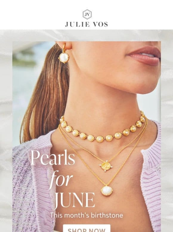 Pearls for June ✨