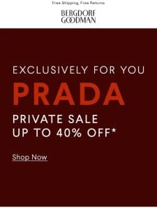 Prada Private Sale Starts Now!