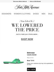 Price Drop Alert! Buy your Balenciaga sandal & more now…