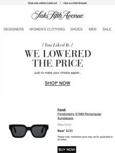 Price Drop Alert! Buy your Fendi sunglasses & more now…