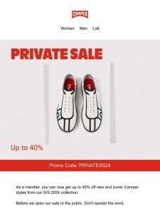 Pssst. Our Private Sale is On