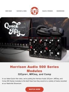 Quick Hits: Harrison Audio 500 Series