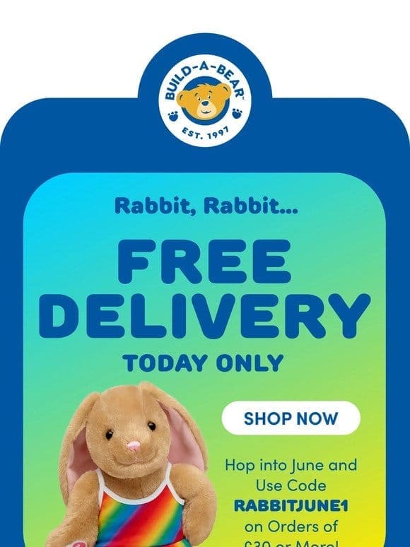 Rabbit， Rabbit! FREE Delivery Today Only!