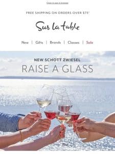 Raise a glass with all-new Schott Zwiesel.