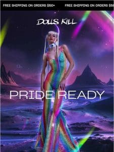 Ready For PRIDE?