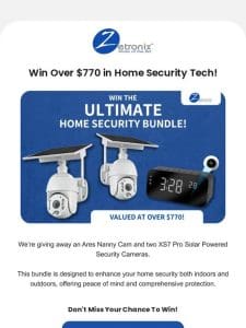 Ready to Win $770 in Cutting-Edge Home Security Tech?