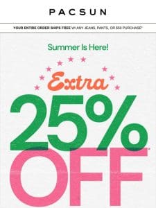 Reminder ✅ Extra 25% Off Sitewide