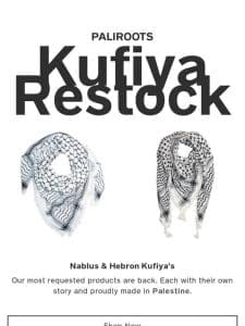 Restock: Nablus and Hebron Kufiya’s