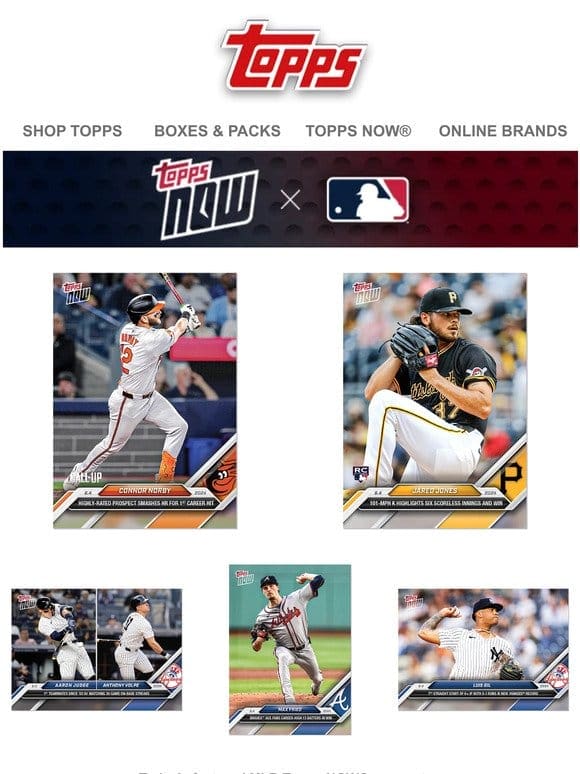Rising stars highlight today’s MLB Topps NOW®!