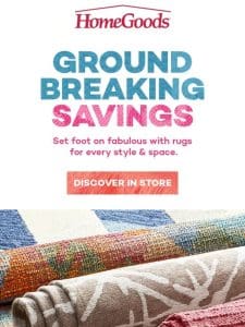 Rugs up to 50% less* in store!?