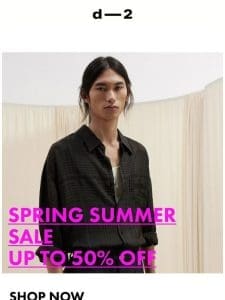 SPRING SUMMER SALE — STILL ON