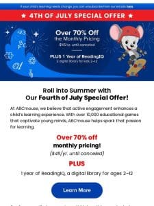 STARTING NOW! Fourth of July Special Offer!