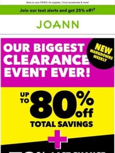 STOREWIDE CLEARANCE SALE   Up to 80% off!