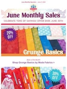 Save 20% off Moda Grunge all through June and MORE!