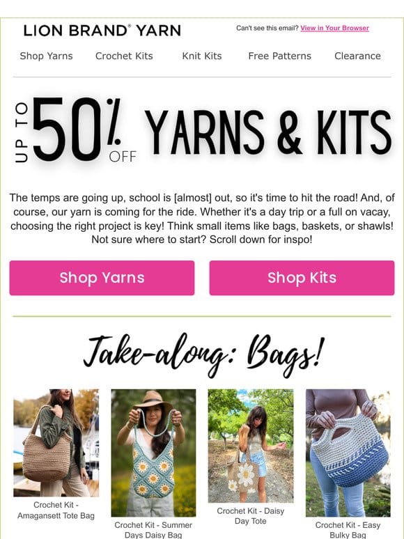 Save Up to 50% On Yarns & Kits!