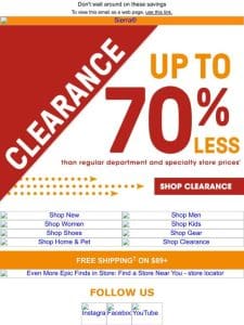 Save up to 70%* on clearance​